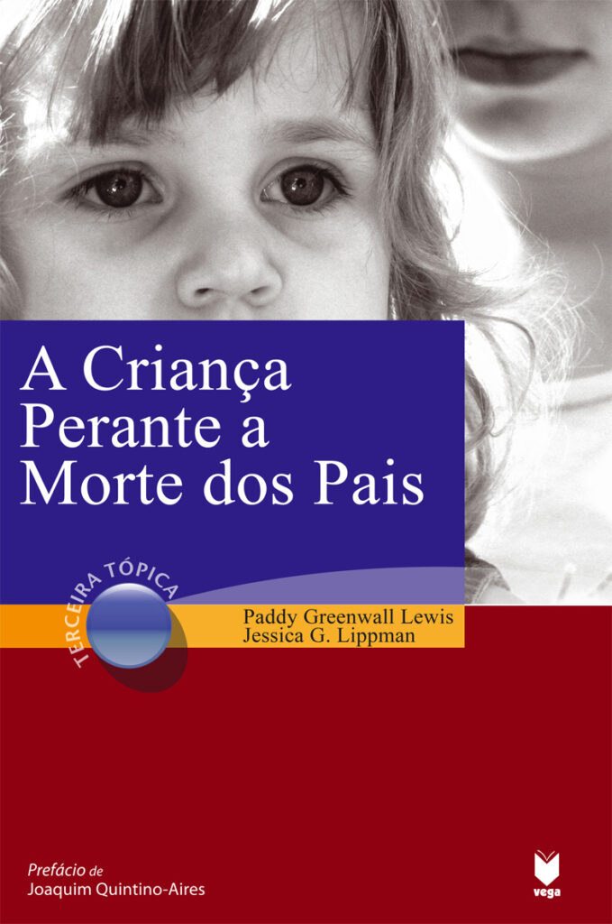 A Criança Perante a Morte dos Pais
