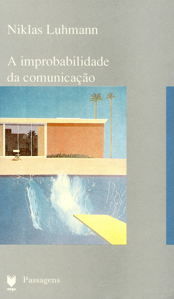 A Improbabilidade da Comunicação