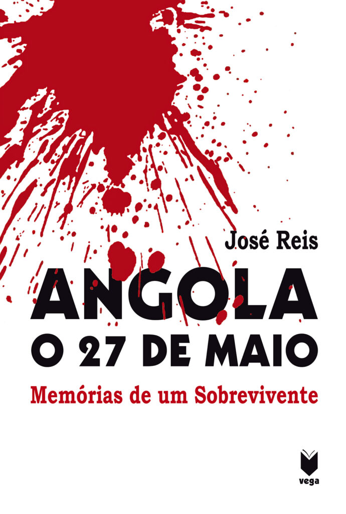 Angola - O 27 de Maio - Memórias de um Sobrevivente