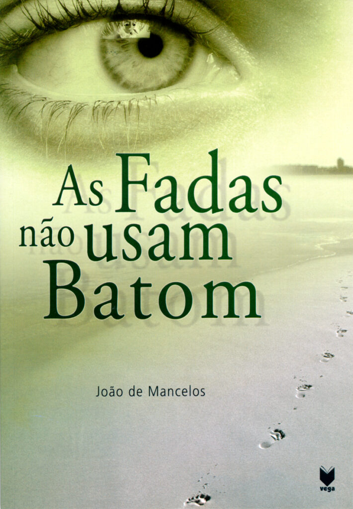 As Fadas Não Usam Batom