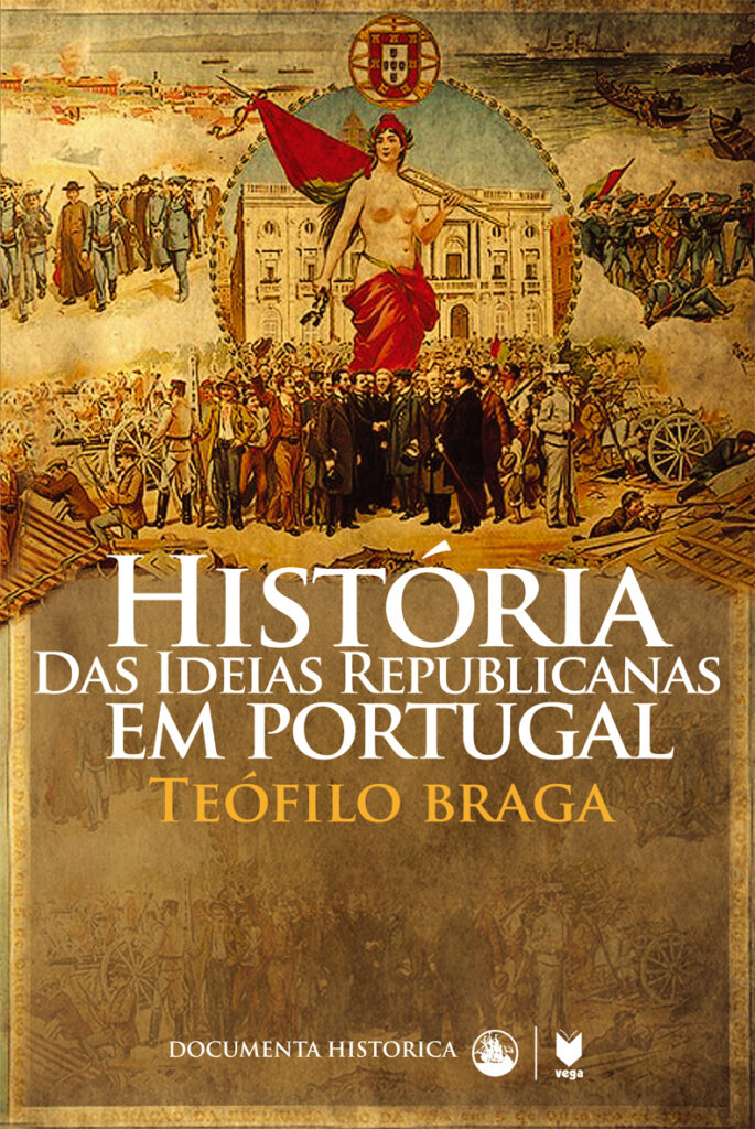 História das Ideias Republicanas em Portugal