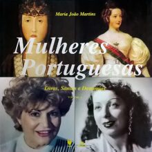 Mulheres Portuguesas – Divas, Santas e Demónios - II