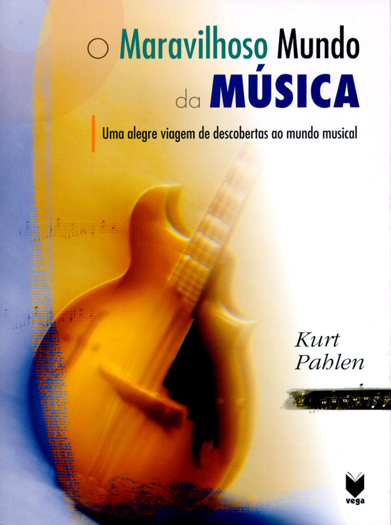 O Maravilhoso Mundo da Música