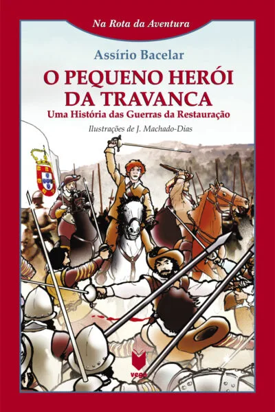 O Pequeno Herói da Travanca