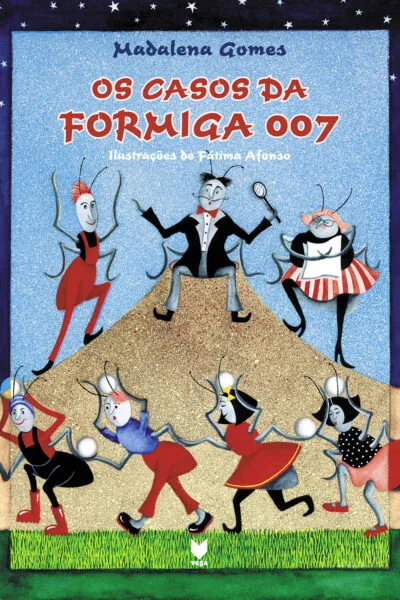 Os Casos da Formiga 007