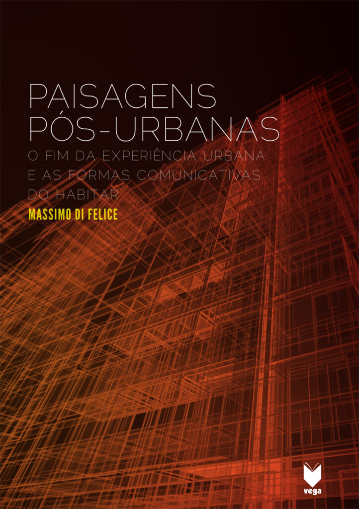 Paisagens Pós-Urbanas