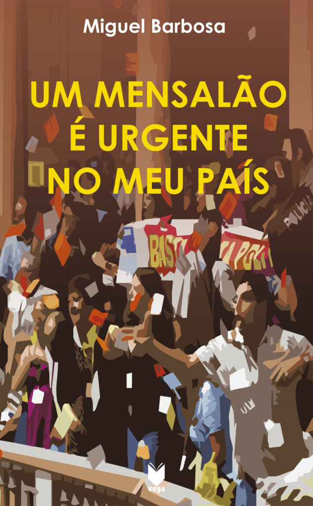 Um Mensalão é Urgente no Meu País