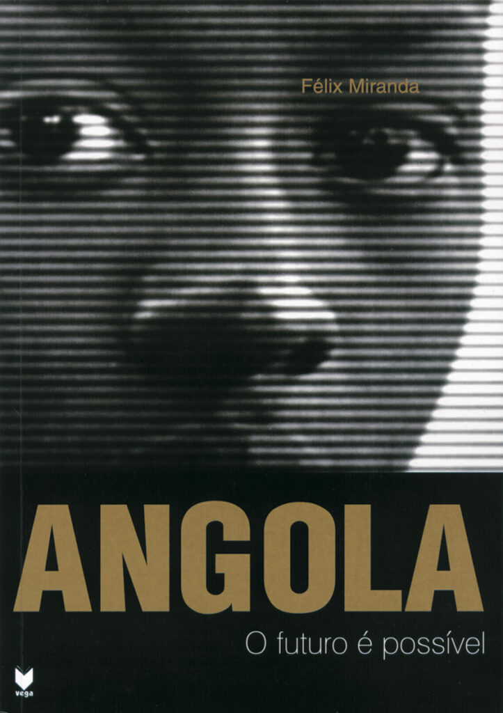 Angola - O Futuro é Possível