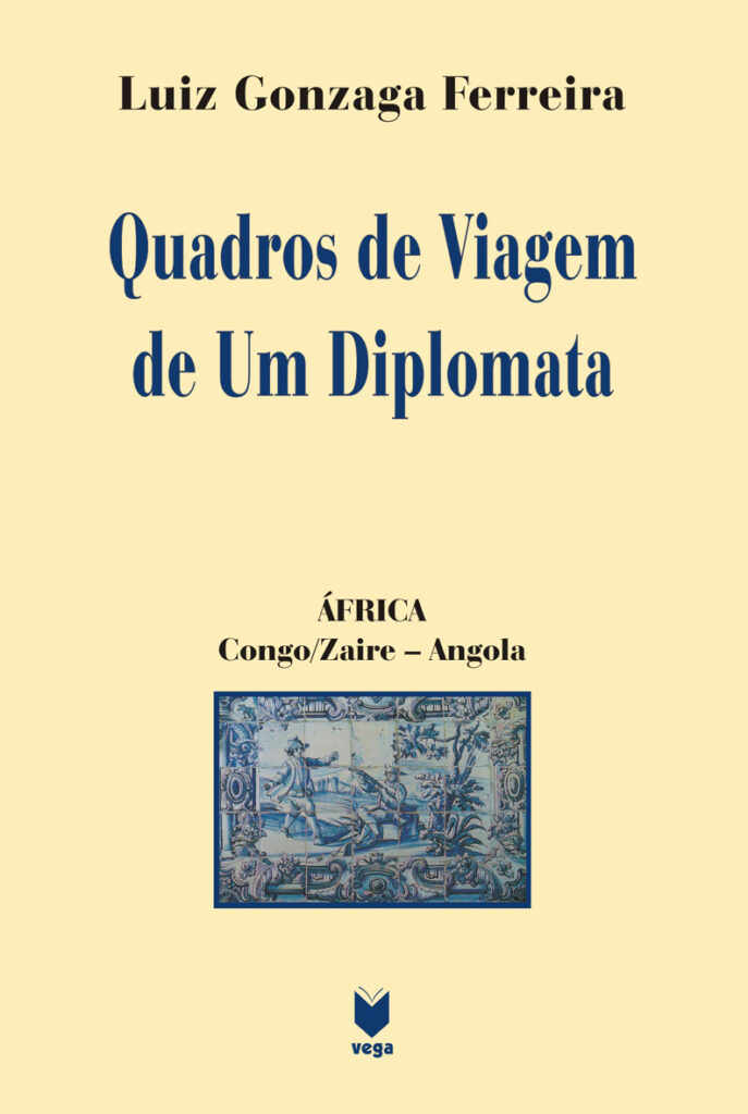 Quadros de Viagem de Um Diplomata I