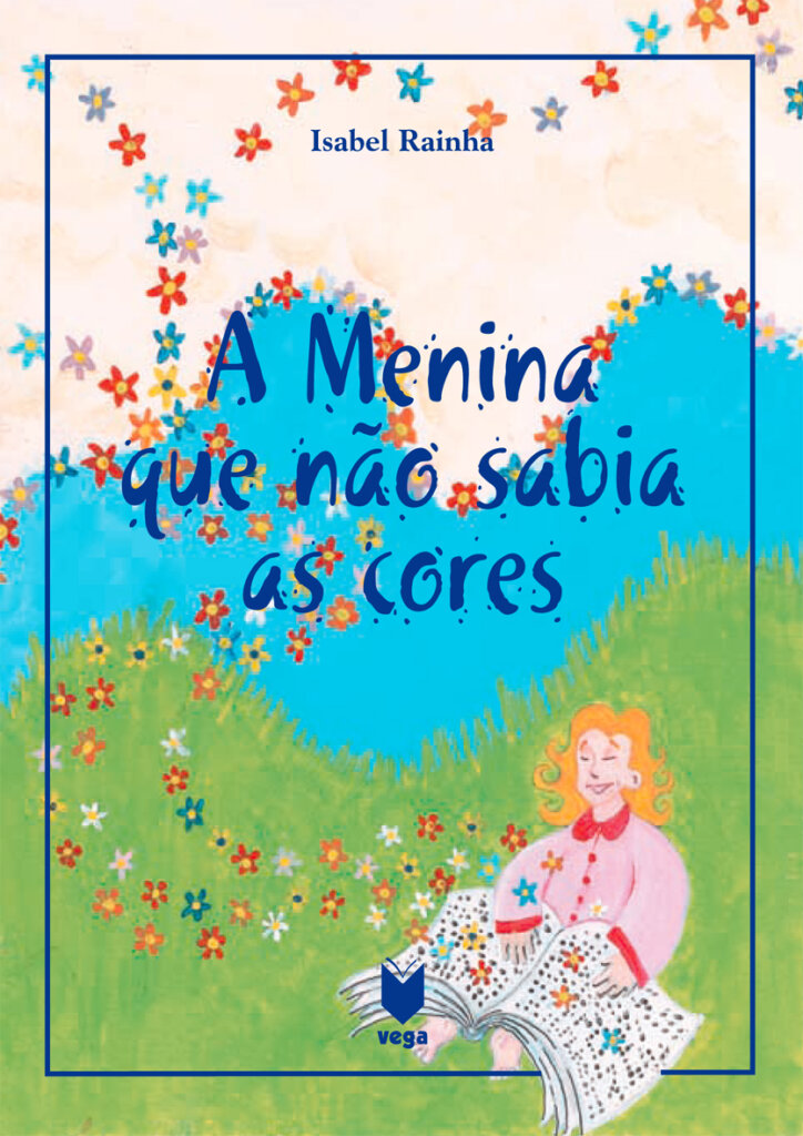A Menina Que Não Sabia as Cores