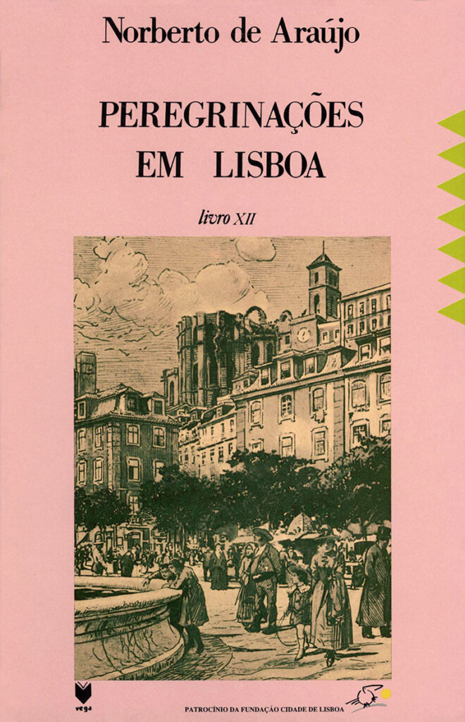 Peregrinações em Lisboa XII
