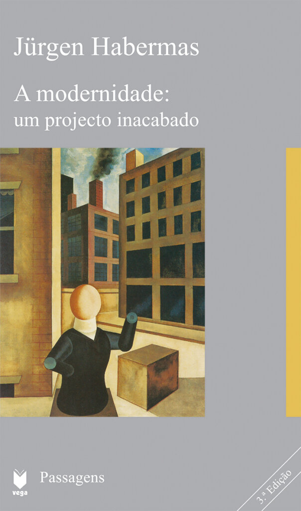 A Modernidade - Um Projecto Inacabado